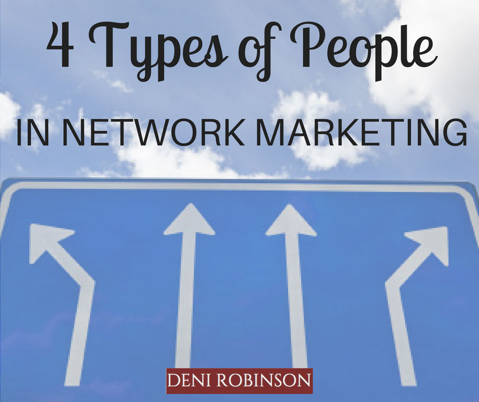 You are currently viewing 4 Types of People in Network Marketing